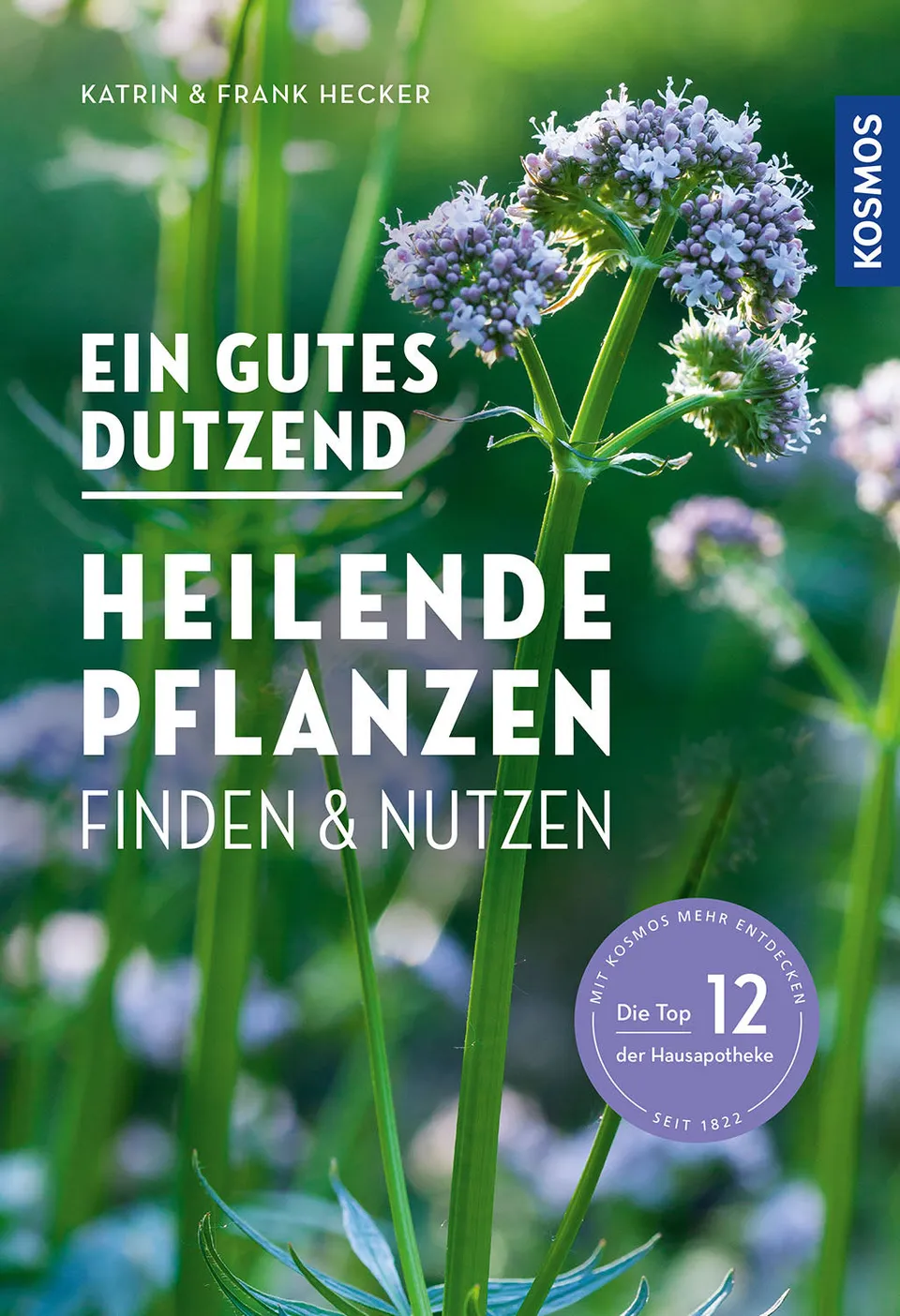 kosmos-ein-gutes-dutzend-heilende-pflanzen-naturf-hrer image 1