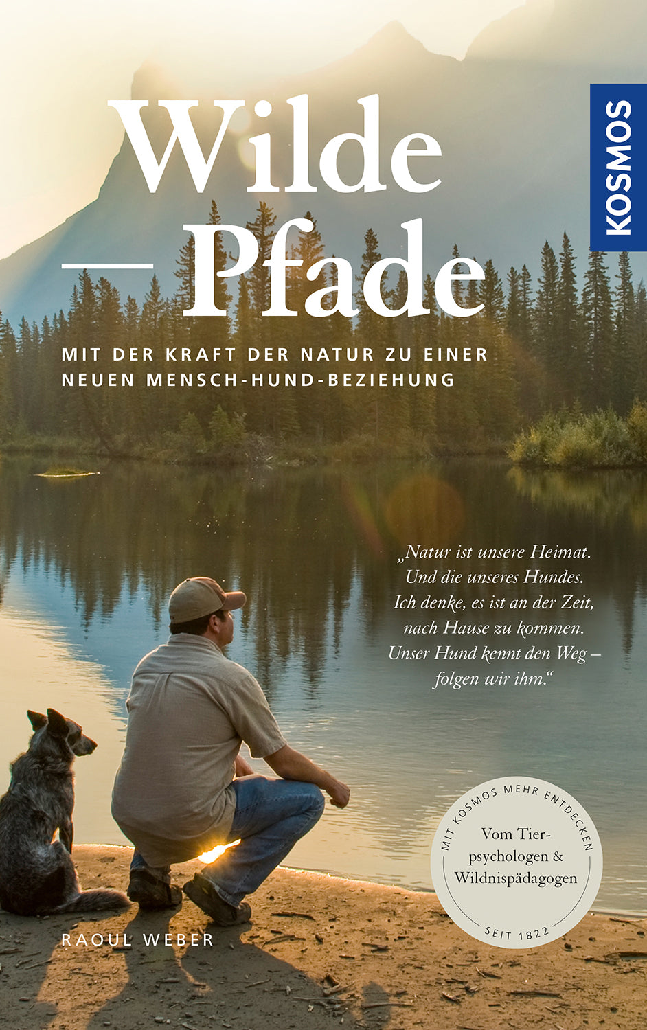 kosmos-wilde-pfade-raoul-weber-hundebuch-mensch-hund-beziehung image 1