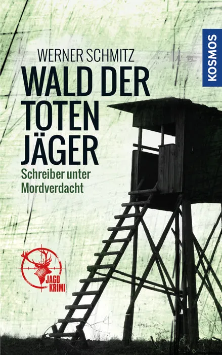 kosmos-wald-der-toten-j-ger-krimi-buch-mosel-jagd image 1