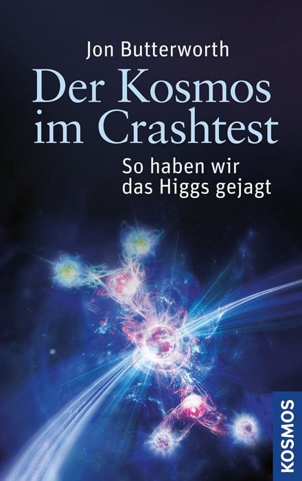der-kosmos-im-crashtest-ebook-sachbuch-higgs-jon-butterworth image 1