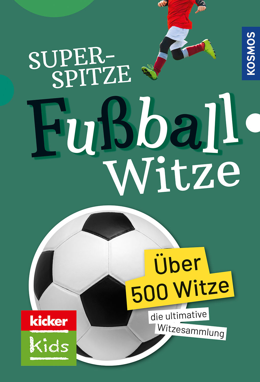 kosmos-superspitze-fu-ballwitze-ebook-kinder-500-witze image 1