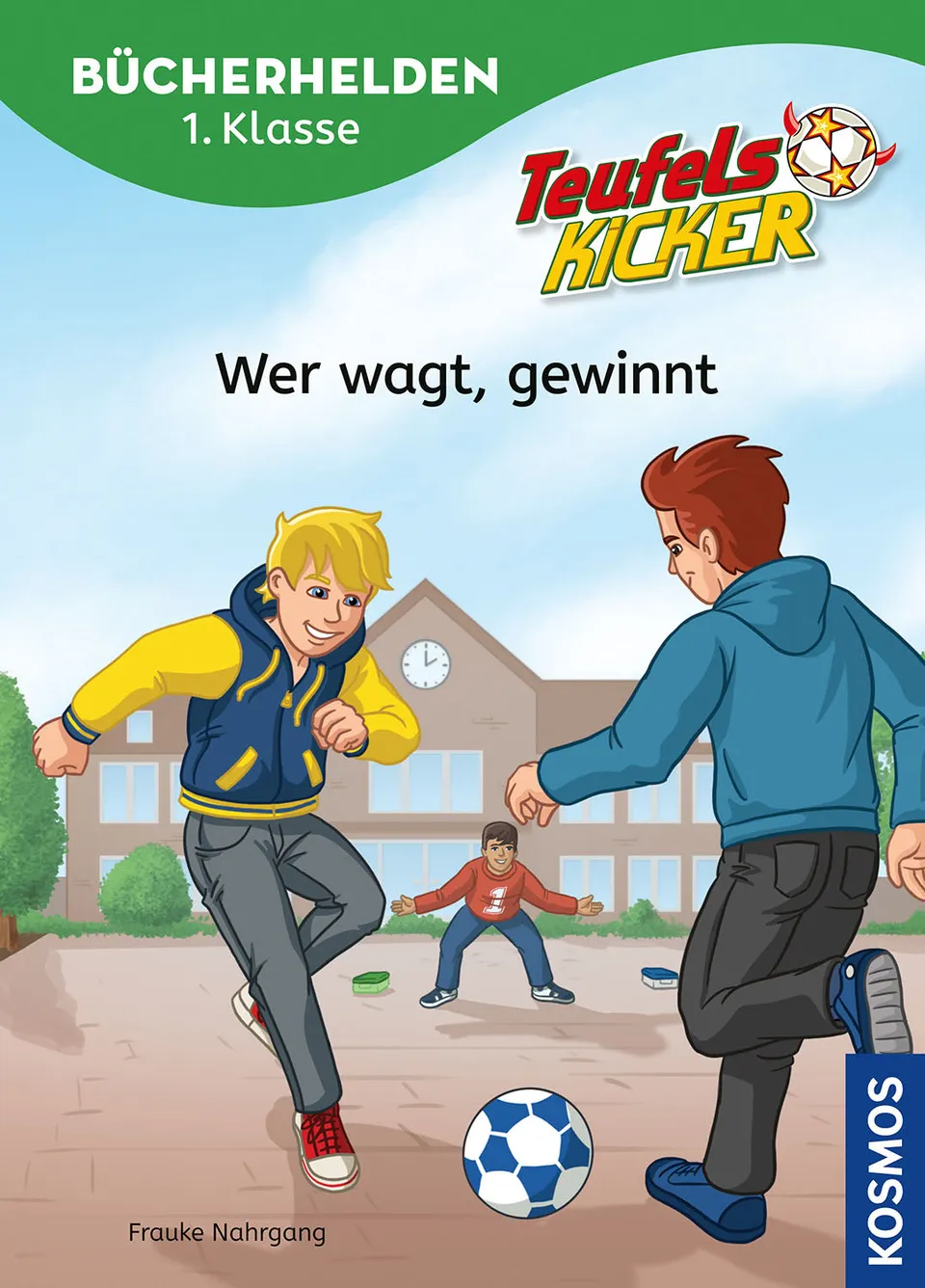 teufelskicker-wer-wagt-gewinnt-b-cherhelden-erstlesebuch image 1