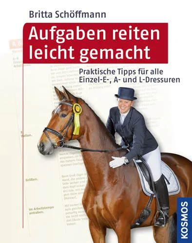 kosmos-aufgaben-reiten-leicht-gemacht-dressurbuch-klasse-e-l image 1