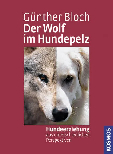 g-nther-bloch-der-wolf-im-hundepelz-hundebuch image 1