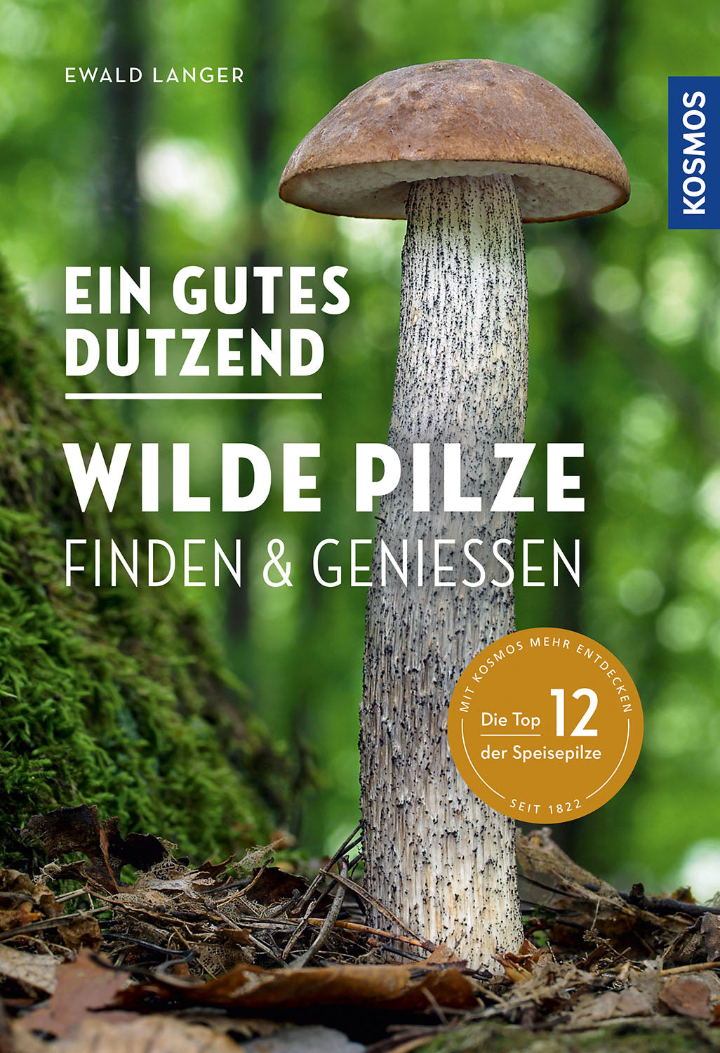 kosmos-ein-gutes-dutzend-wilde-pilze-pilzf-hrer-ebook-top-12 image 1