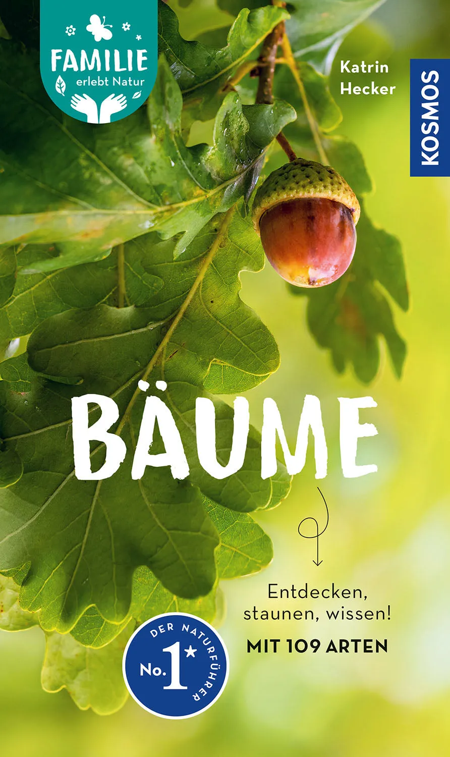 kosmos-b-ume-naturf-hrer-109-heimische-b-ume-familie image 1
