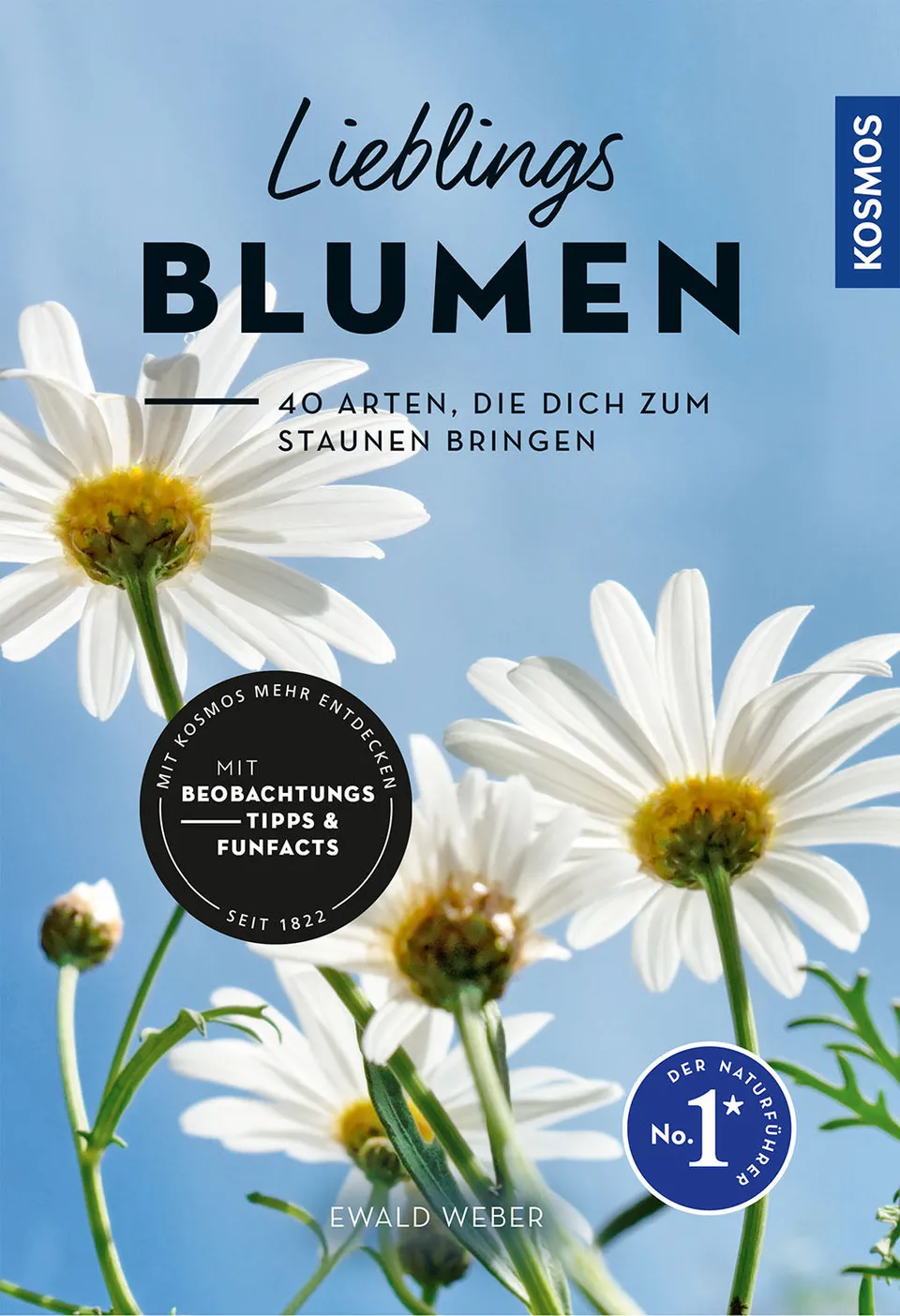 kosmos-lieblingsblumen-naturf-hrer-40-wildblumen-familie image 1