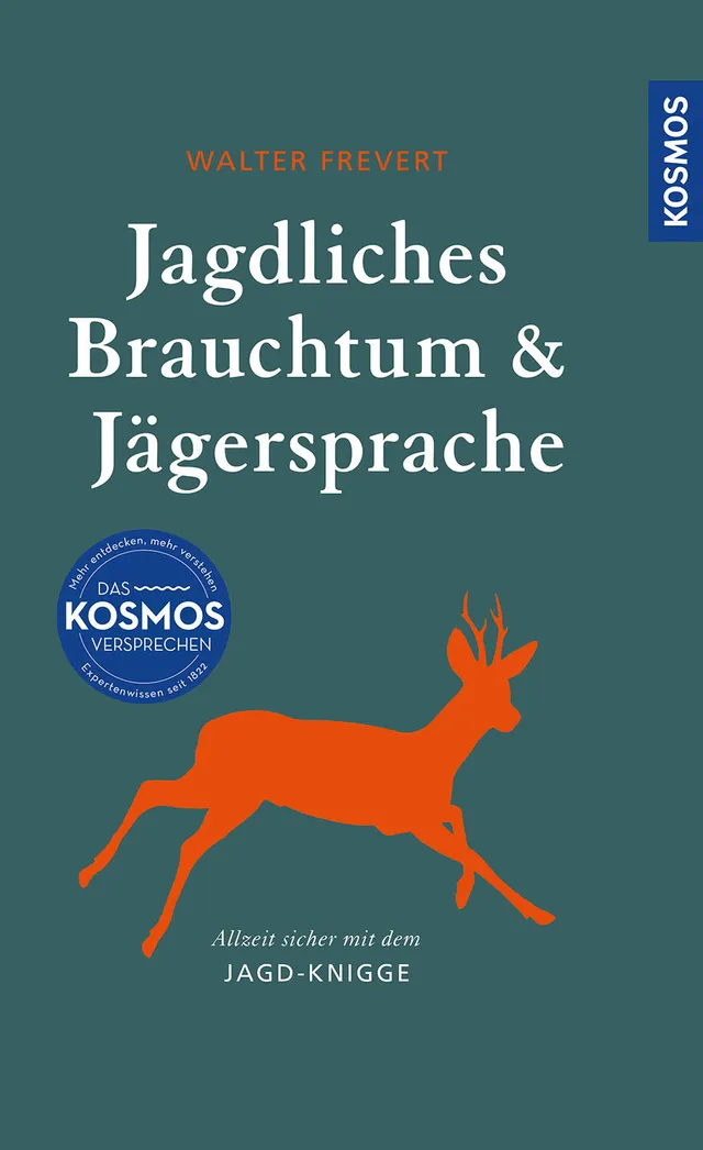 kosmos-jagdliches-brauchtum-und-j-gersprache-buch-frevert image 1