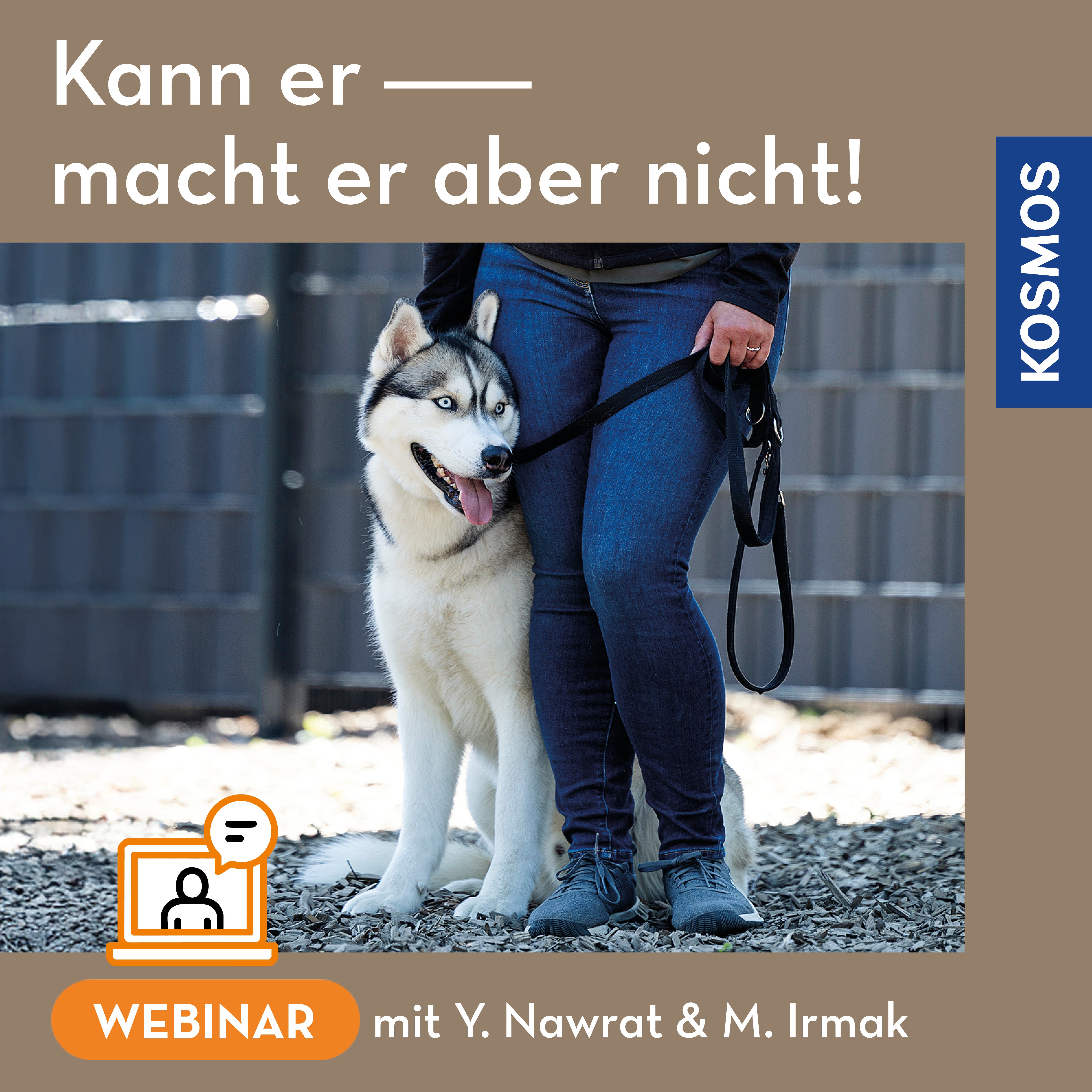 kosmos-kann-er-macht-er-aber-nicht-webinar-live-webinar-hundetraining image 1
