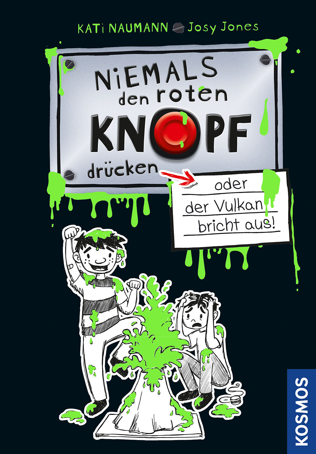 kosmos-niemals-den-roten-knopf-dr-cken-1-vulkan-ebook-kinder image 1