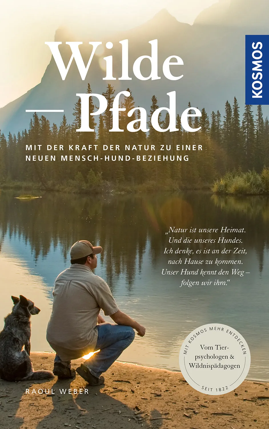 kosmos-wilde-pfade-raoul-weber-hundebuch-mensch-hund-beziehung image 1
